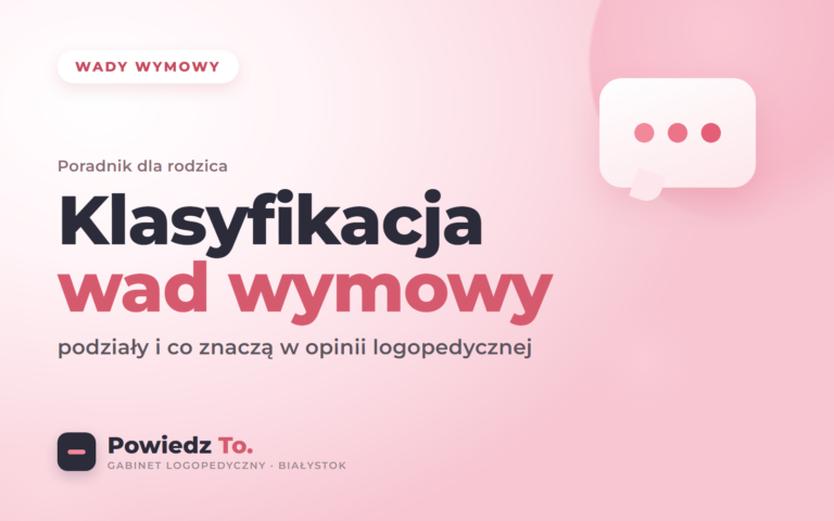 Klasyfikacja wad wymowy