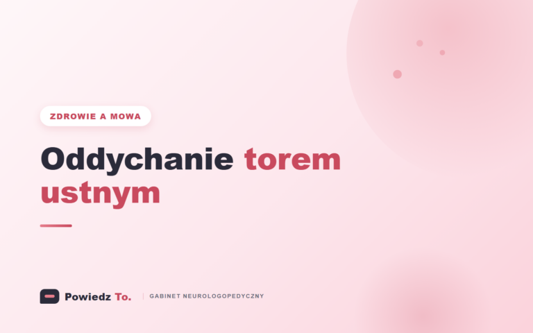 Konsekwencje oddychania torem ustnym