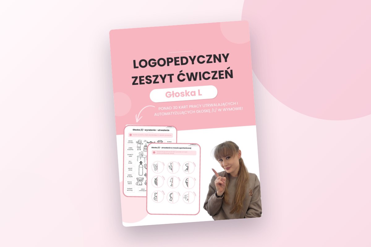 Logopedyczny Zeszyt Ćwiczeń na głoskę L, karty pracy do druku